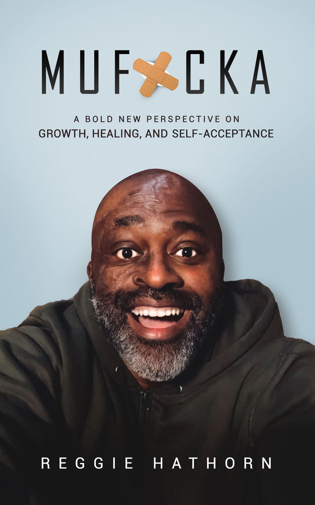 MUF*CKA - Bold Perspective on Growth, Healing, and Self-Acceptance