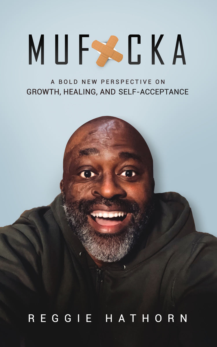MUF*CKA Bold Perspective on Growth, Healing, and SelfAcceptance